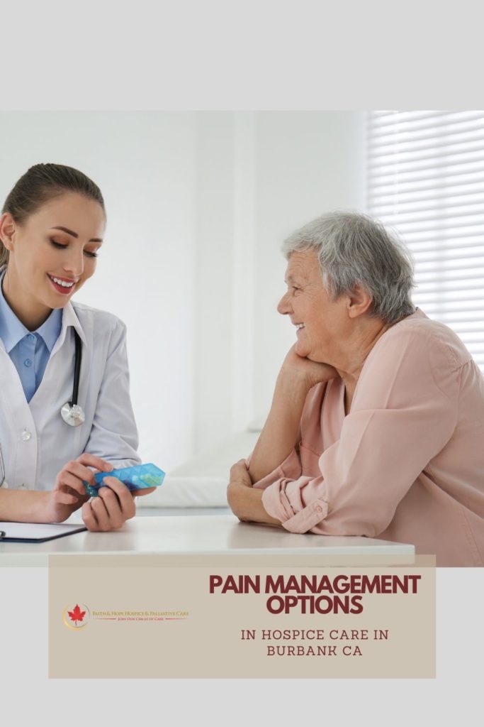 Hospice-Care-in-Burbank-CA-Presents-Pain-Management-Solutions-for-Patients-pinterest