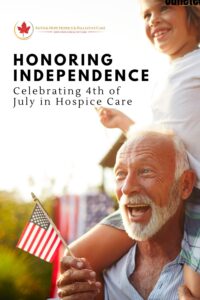 how-Los-Angeles-hospice-care-supports-independence-day-Pinterest-Pin