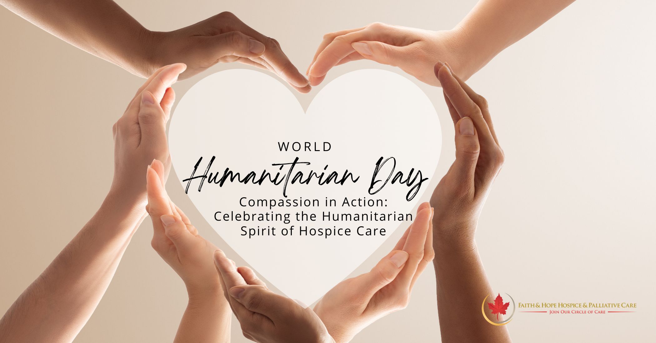 Compassion-in-Action-Celebrating-the-Humanitarian-Spirit-of-Hospice-Care-1200-x-628