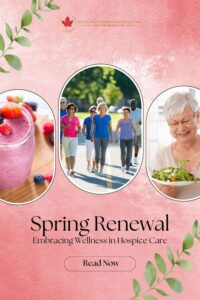 Spring-Renewal-Embracing-Wellness-in-Hospice-Care-Pinterest-Pin