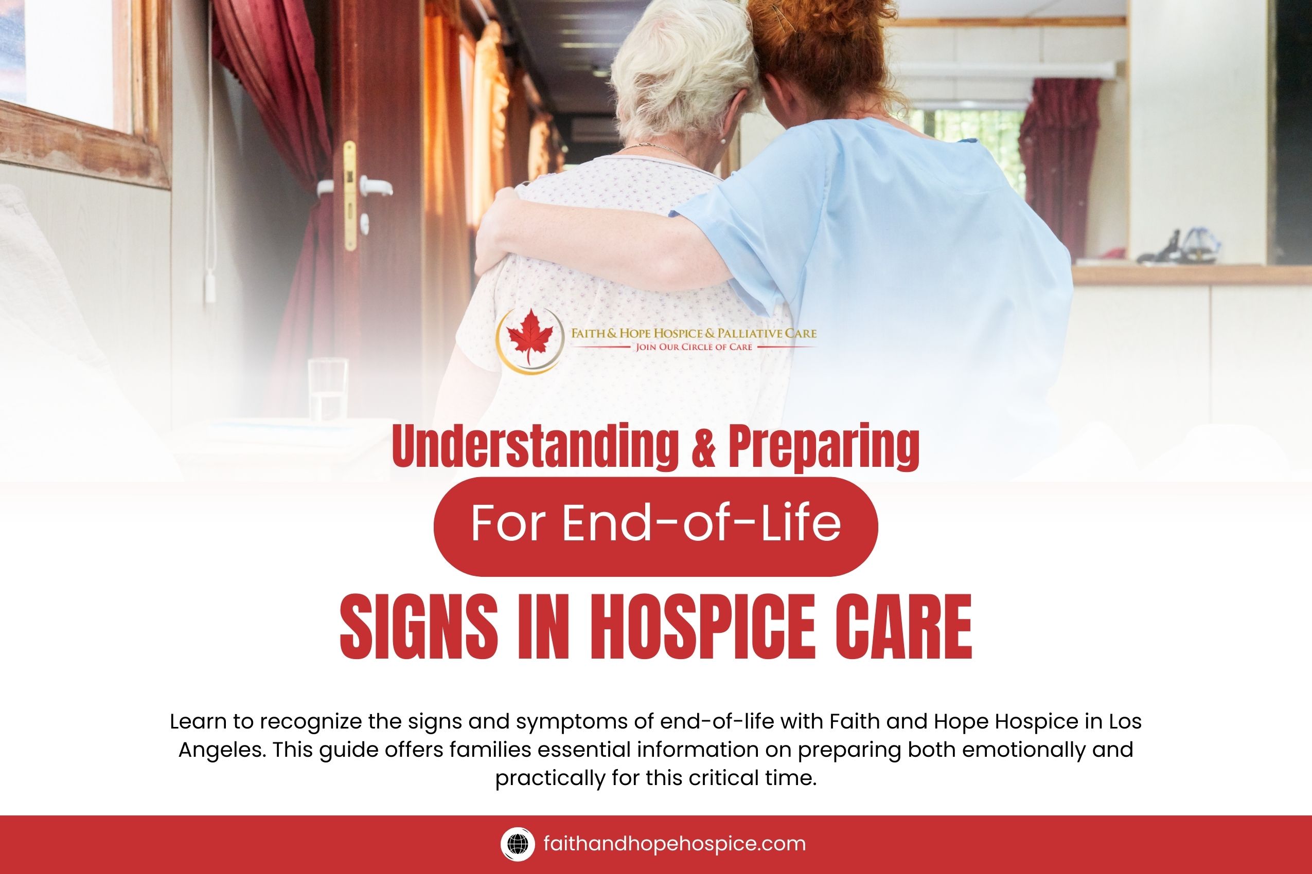 Understanding-and-Preparing-for-End-of-Life-Signs-in-Los-Angeles-Hospice-Care-1200-x-800